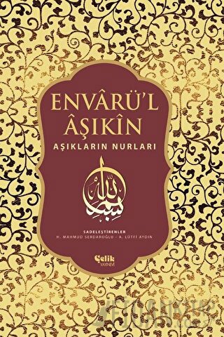 Envarü’l Aşıkin - Tam Metin (Ciltli)
