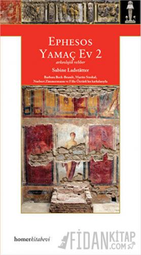 Ephesos: Yamaç Ev 2