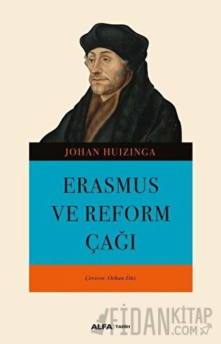 Erasmus ve Reform Çağı