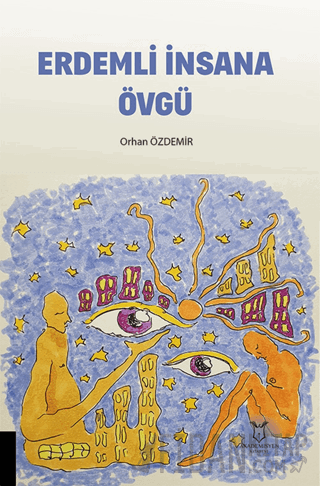 Erdemli İnsana Övgü Orhan Özdemir