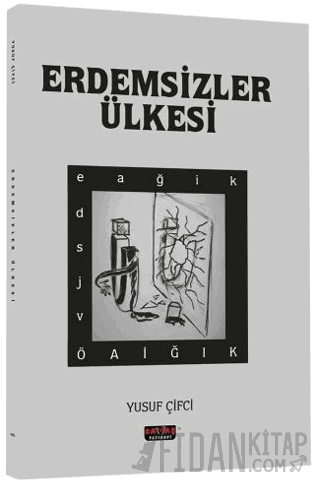 Erdemsizler Ülkesi Yusuf Çifci