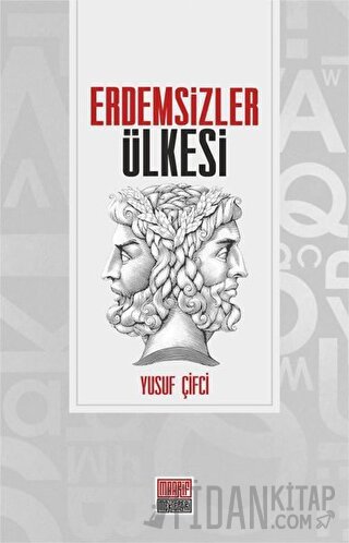 Erdemsizler Ülkesi