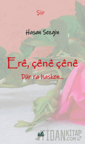 Ere, Çene Çene