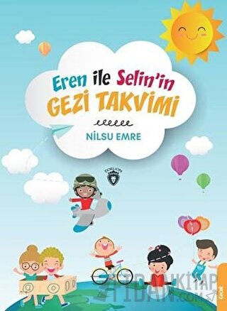 Eren ile Selinin Gezi Takvimi
