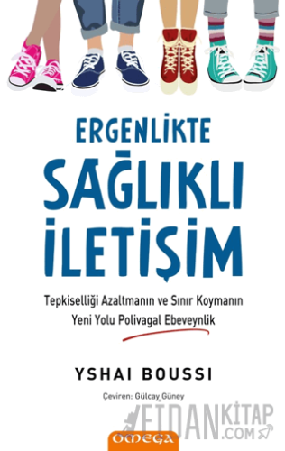 Ergenlikte Sağlıklı İletişim
