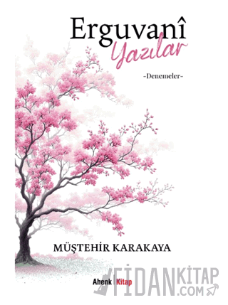 Erguvani Yazılar - Denemeler