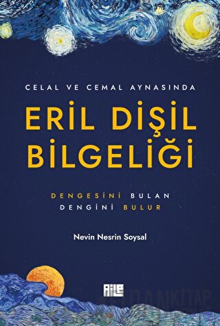 Eril Dişil Bilgeliği Nevin Nesrin Soysal