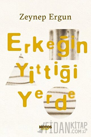 Erkeğin Yittiği Yerde