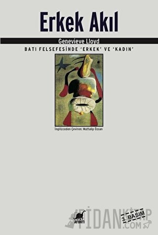 Erkek Akıl Batı Felsefesinde "Erkek" ve "Kadın"