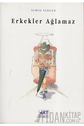 Erkekler Ağlamaz