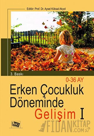 Erken Çocukluk Döneminde Gelişim 1