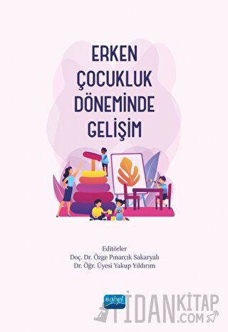 Erken Çocukluk Döneminde Gelişim