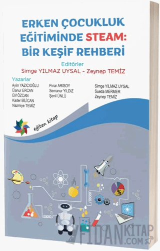 Erken Çocukluk Eğitiminde Steam: Bir Keşif Rehberi