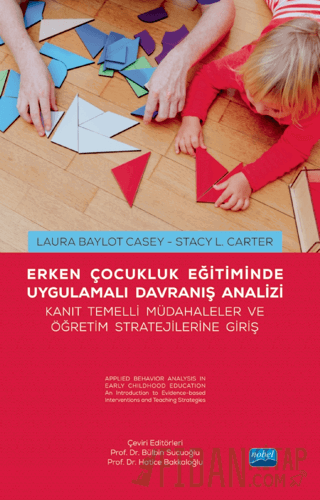 Erken Çocukluk Eğitiminde Uygulamalı Davranış Analizi