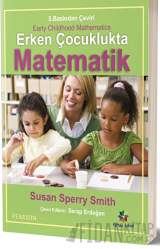 Erken Çocuklukta Matematik Susan Speery Smith