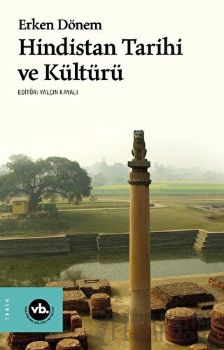 Erken Dönem Hindistan Tarihi ve Kültürü Kolektif