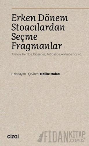Erken Dönem Stoacılardan Seçme Fragmanlar