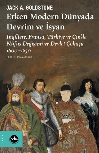 Erken Modern Dünyada Devrim ve İsyan Jack A. Goldstone