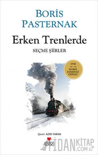 Erken Trenlerde Boris Pasternak