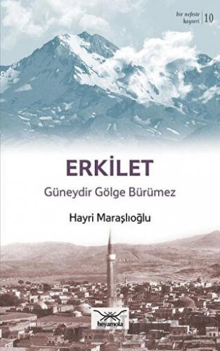 Erkilet Güneydir Gölge Bürümez