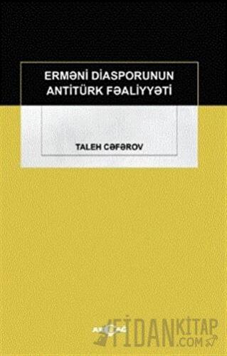 Ermeni Diasporunun Antitürk Faaliyyeti