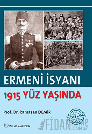 Ermeni İsyanı - 1915 Yüz Yaşında