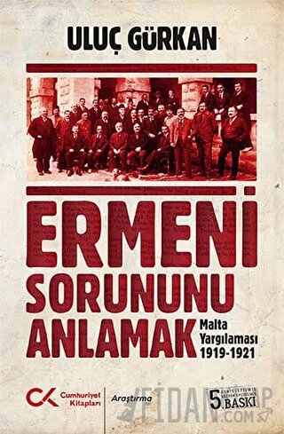 Ermeni Sorununu Anlamak