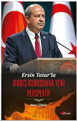 Ersin Tatar’la Kıbrıs Konusunda Yeni Perspektif