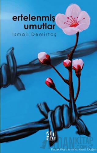 Ertelenmiş Umutlar