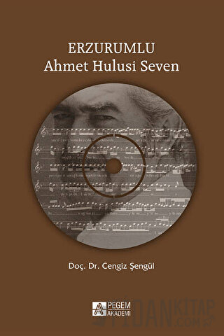 Erzurumlu Ahmet Hulusi Seven (CD'li)