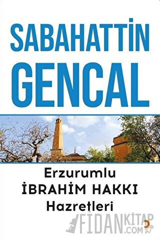 Erzurumlu İbrahim Hakkı Hazretleri