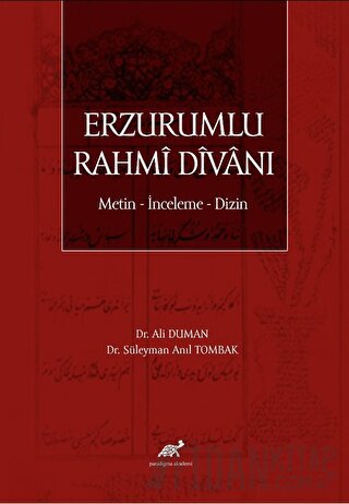 Erzurumlu Rahmi Divanı Metin - İnceleme - Dizin
