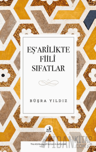 Eşʻarîlikte Fiilî Sıfatlar
