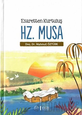 Esaretten Kurtuluş Hz. Musa
