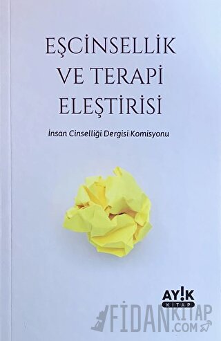 Eşcinsellik ve Terapi Eleştirisi