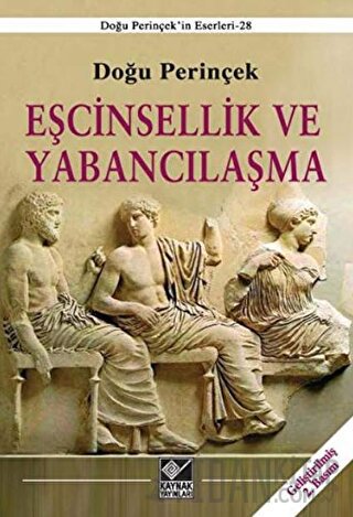Eşcinsellik ve Yabancılaşma