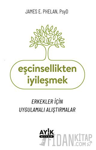 Eşcinsellikten İyileşmek
