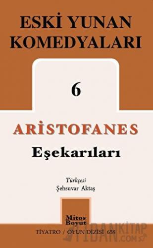 Eşekarıları - Eski Yunan Komedyaları 6 Aristofanes