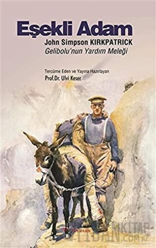 Eşekli Adam: John Simpson Kirkpatrick