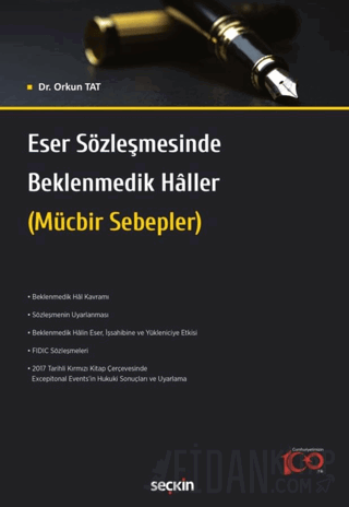 Eser Sözleşmesinde Beklenmedik Hâller