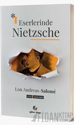Eserlerinde Nietzsche Lou Andreas Salome