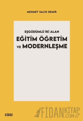 Eşgüdümlü İki Alan Eğitim Öğretim ve Modernleşme