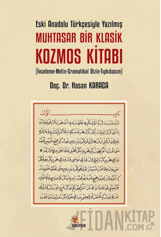 Eski Anadolu Türkçesiyle Yazılmış Muhtasar Bir Klasik Kozmos Kitabı Ha