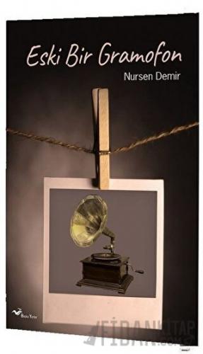 Eski Bir Gramofon