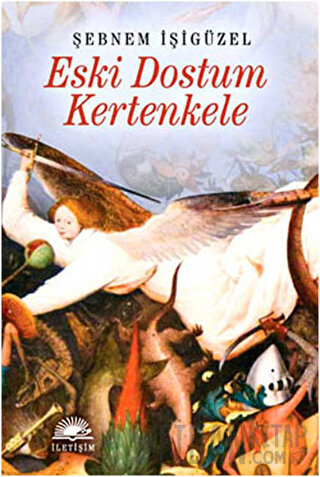 Eski Dostum Kertenkele