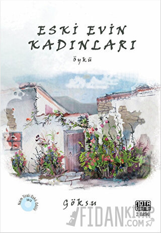 Eski Evin Kadınları
