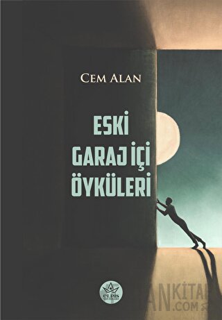 Eski Garaj İçi Öyküleri