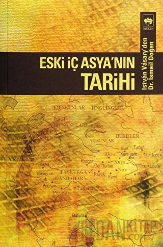 Eski İç Asya’nın Tarihi