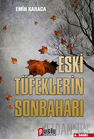 Eski Tüfeklerin Sonbaharı