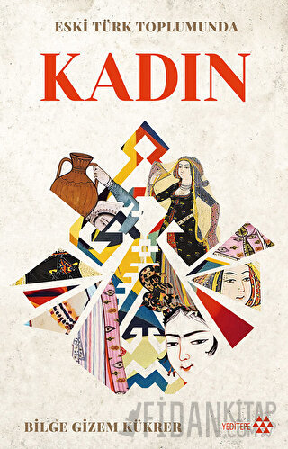 Eski Türk Toplumunda Kadın